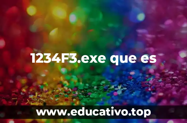 1234F3.exe que es