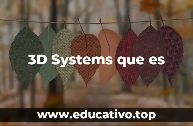 3D Systems que es