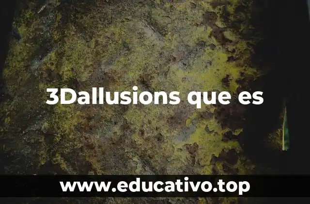 3Dallusions que es