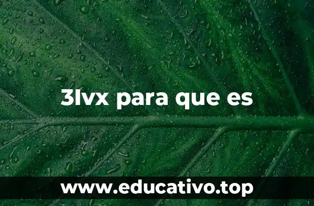 3Ivx para que es