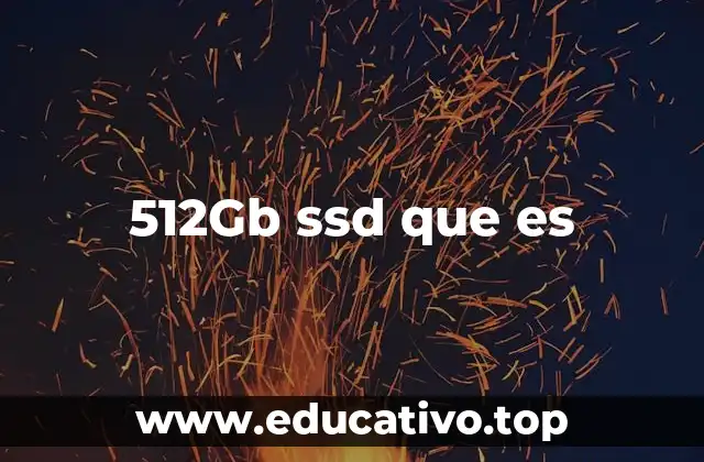 512Gb ssd que es