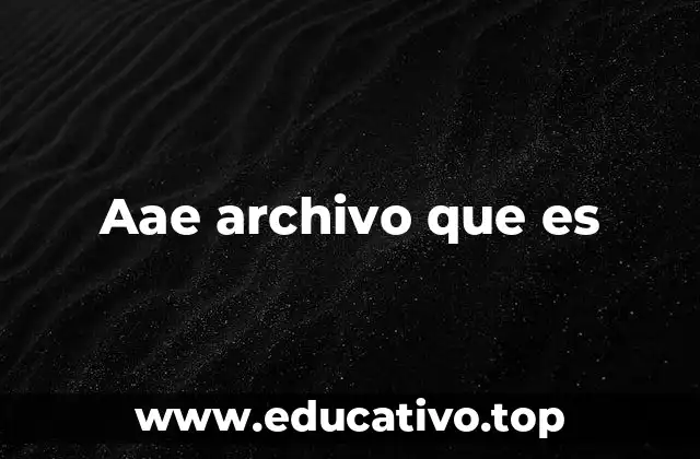 El papel de los archivos .aae en la edición digital