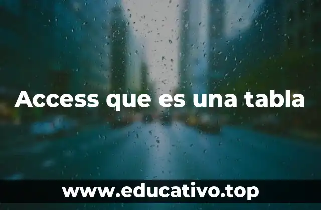 Access que es una tabla
