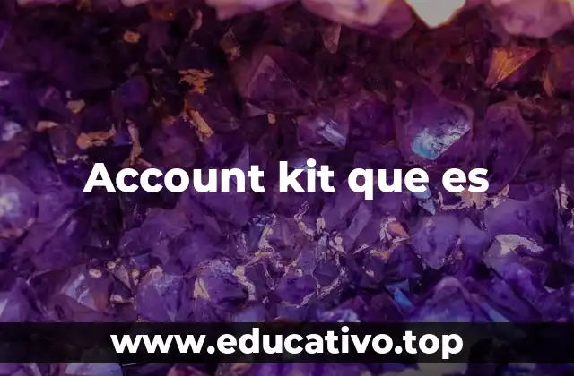 Account kit que es