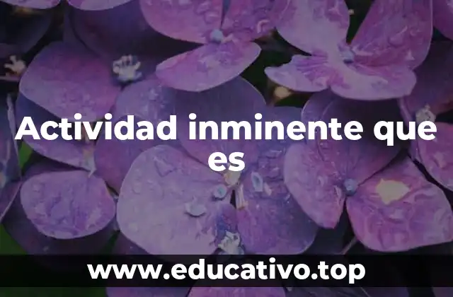 Cómo identificar una actividad inminente que es