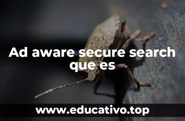 Ad aware secure search que es