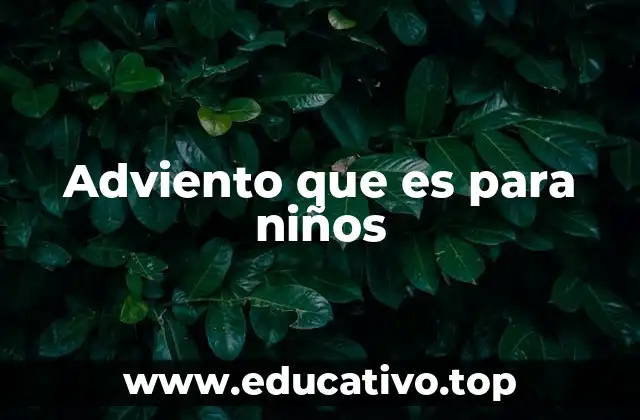 Adviento que es para niños
