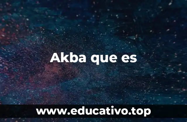 Akba que es