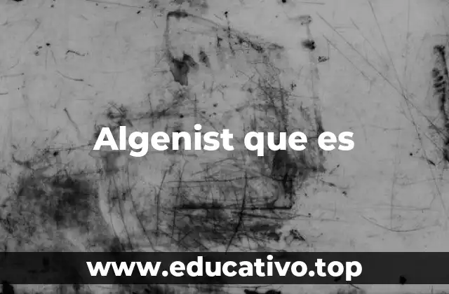 Algenist que es