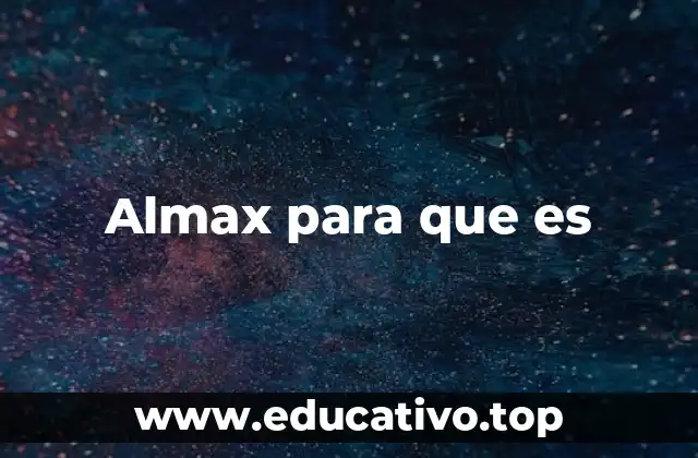 Almax para que es
