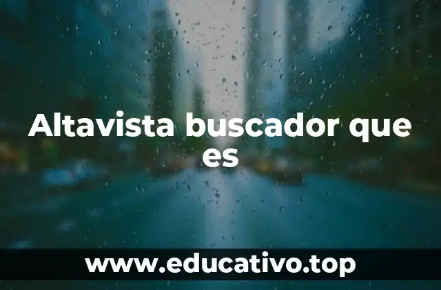 Altavista buscador que es