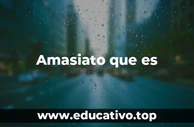 La figura del amasiato en la sociedad y la cultura