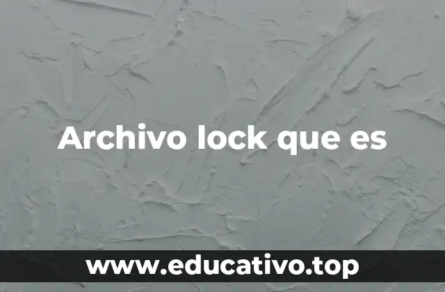 Archivo lock que es