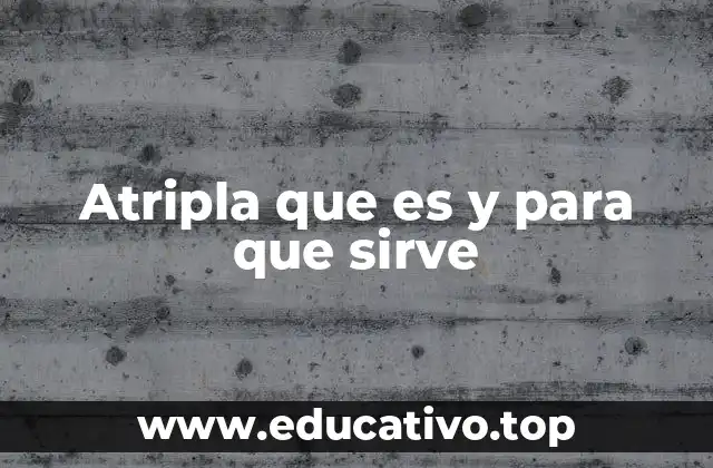 Atripla que es y para que sirve