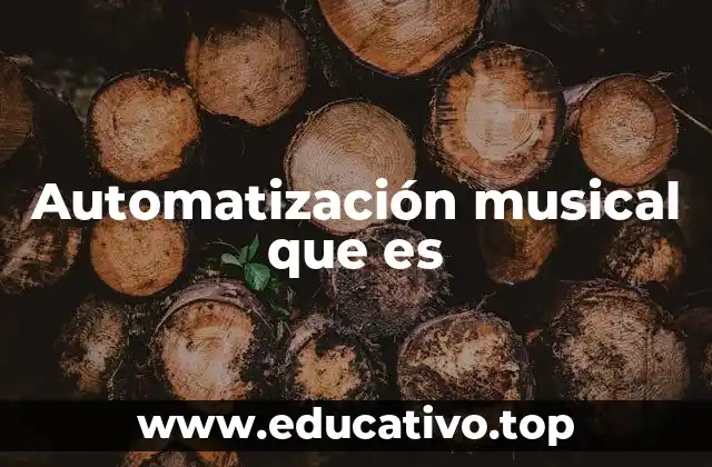 Automatización musical que es