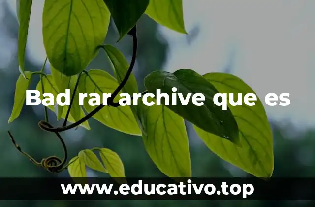 Bad rar archive que es
