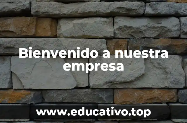 Bienvenido a nuestra empresa