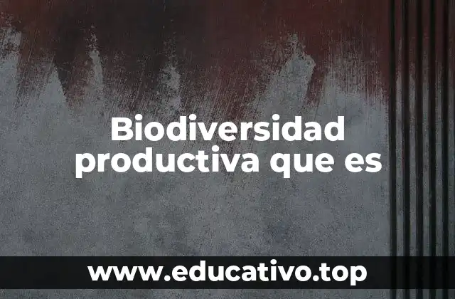 El equilibrio entre naturaleza y producción
