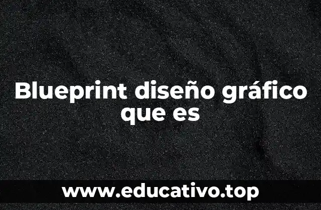Blueprint diseño gráfico que es
