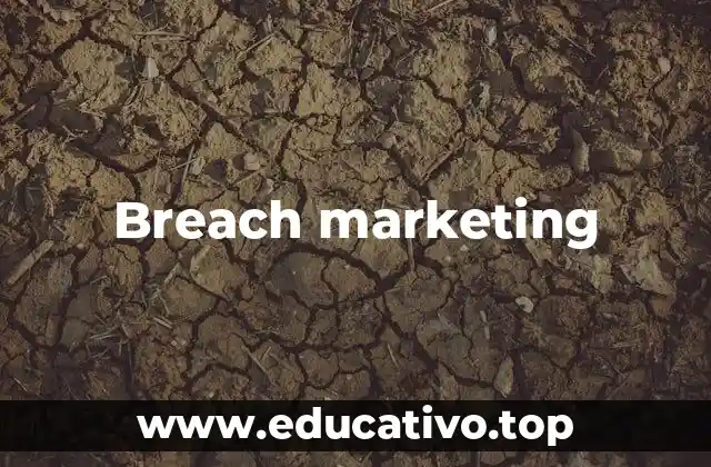 Breach marketing