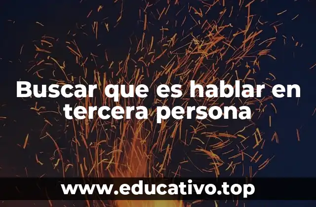 El poder de la tercera persona en la comunicación efectiva