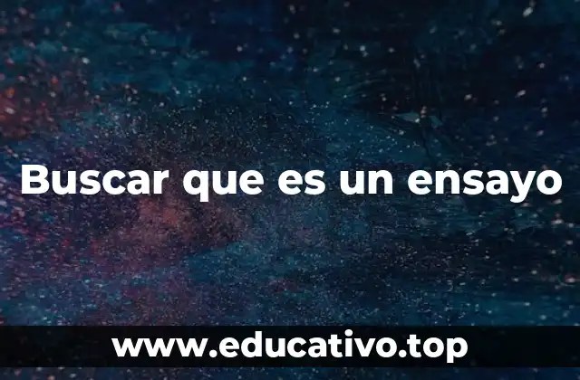 El ensayo como forma de comunicación reflexiva