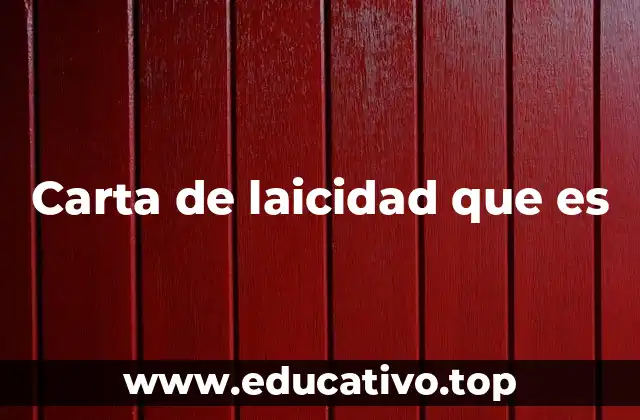 Carta de laicidad que es