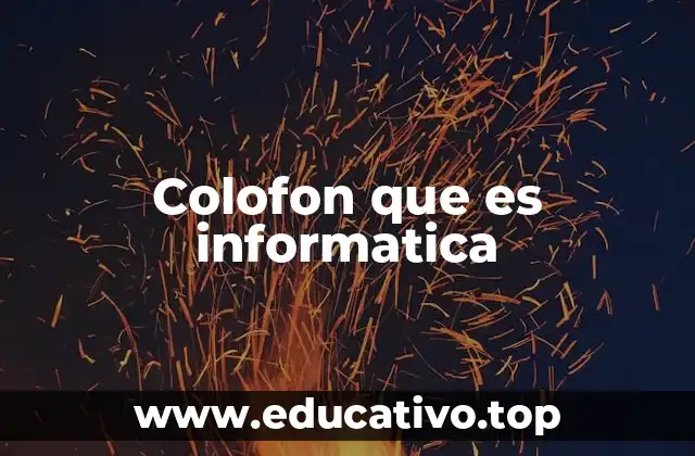 Colofon que es informatica