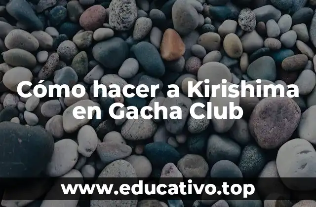 Cómo hacer a Kirishima en Gacha Club