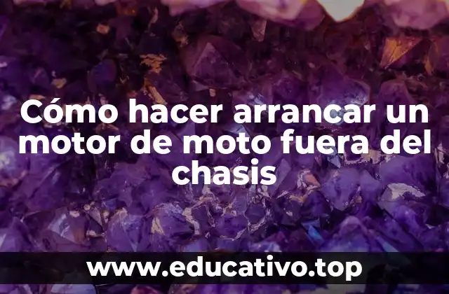 Cómo hacer arrancar un motor de moto fuera del chasis