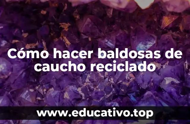 Cómo hacer baldosas de caucho reciclado