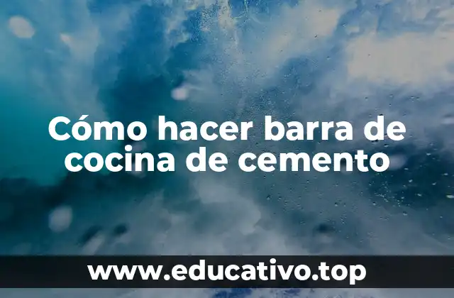 Cómo hacer barra de cocina de cemento