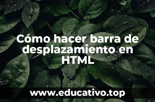 Cómo hacer barra de desplazamiento en HTML