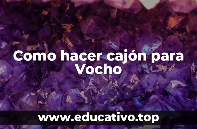 Como hacer cajón para Vocho