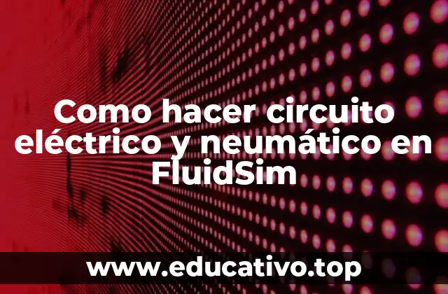 ¿Qué es FluidSim y para qué sirve?