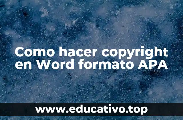 Como hacer copyright en Word formato APA
