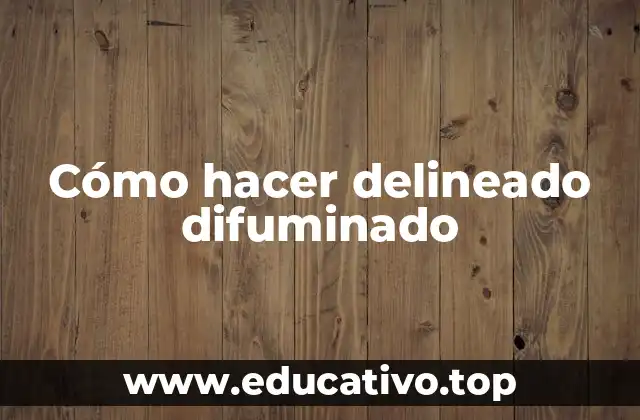 Cómo hacer delineado difuminado
