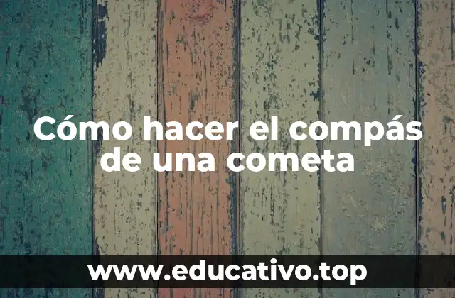 Cómo hacer el compás de una cometa