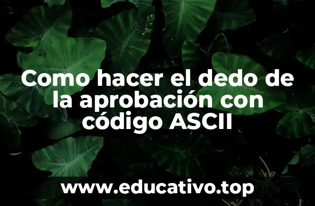 El dedo de la aprobación con código ASCII