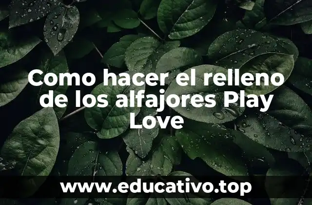 Como hacer el relleno de los alfajores Play Love