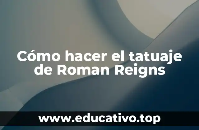 Cómo hacer el tatuaje de Roman Reigns