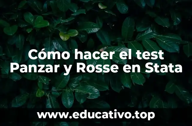 Cómo hacer el test Panzar y Rosse en Stata
