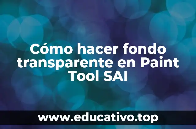 Cómo hacer fondo transparente en Paint Tool SAI