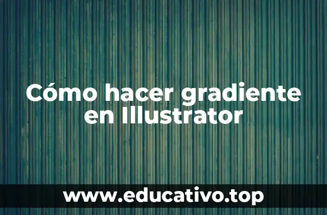 Cómo hacer gradiente en Illustrator