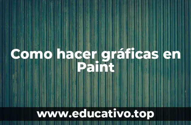 Como hacer gráficas en Paint