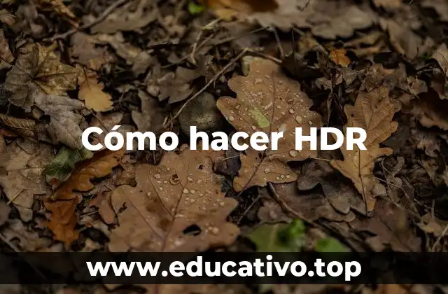 Cómo hacer HDR