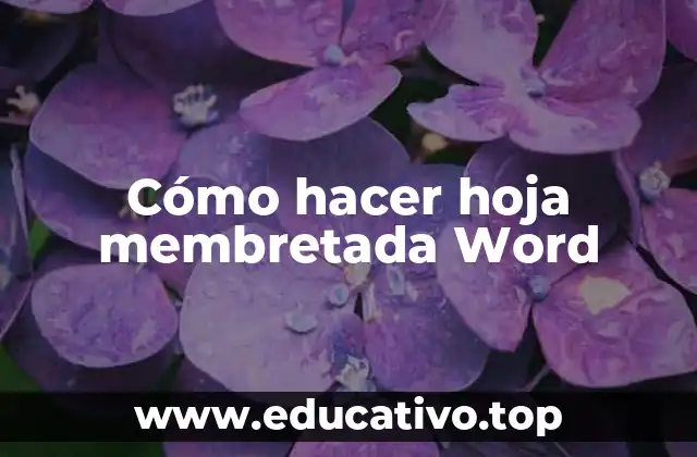 Cómo hacer hoja membretada Word