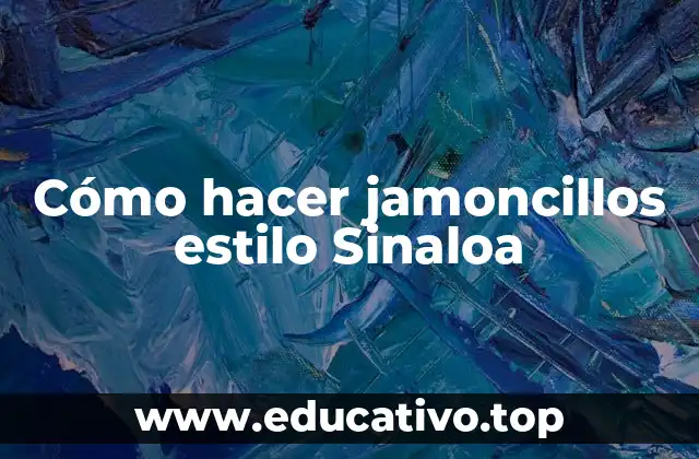 Cómo hacer jamoncillos estilo Sinaloa