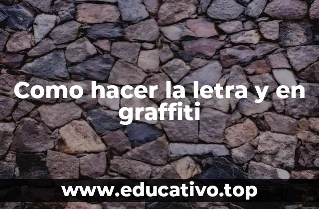 Como hacer la letra y en graffiti