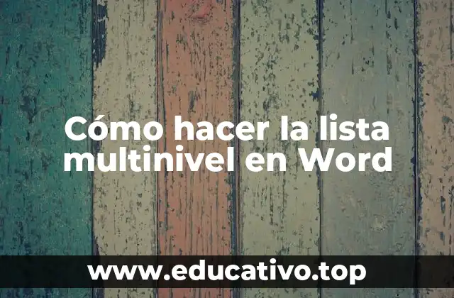 Cómo hacer la lista multinivel en Word